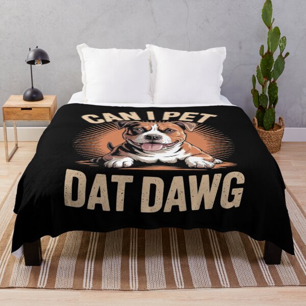 Item preview, Can I Pet Dat Dawg Can I Pet That Dog  designed and sold by MarryIsMonth.