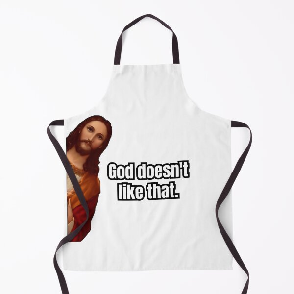 Item preview, God doesn't like that Meme designed and sold by NF Designs Studio DTF.
