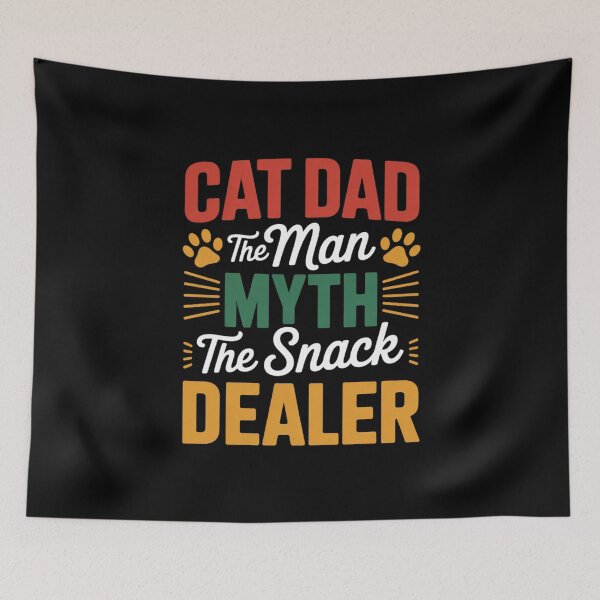 Item preview, Cat Dad The Man The Myth The Snack Dealer12  designed and sold by MarryIsMonth.