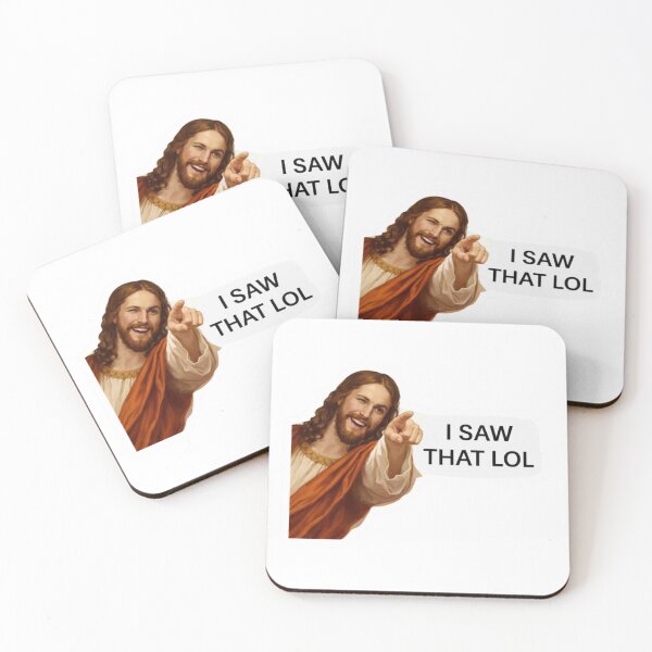Item preview, jesus i saw that lol meme  designed and sold by PatternFly.