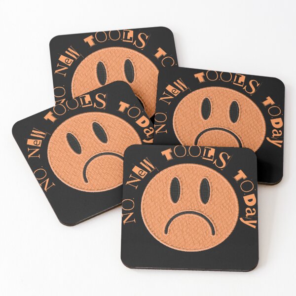 Item preview, No New Tools Today Sad Face designed and sold by suescircus.