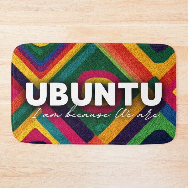 Item preview, Ubuntu I am because we are designed and sold by Thunderg1rl.