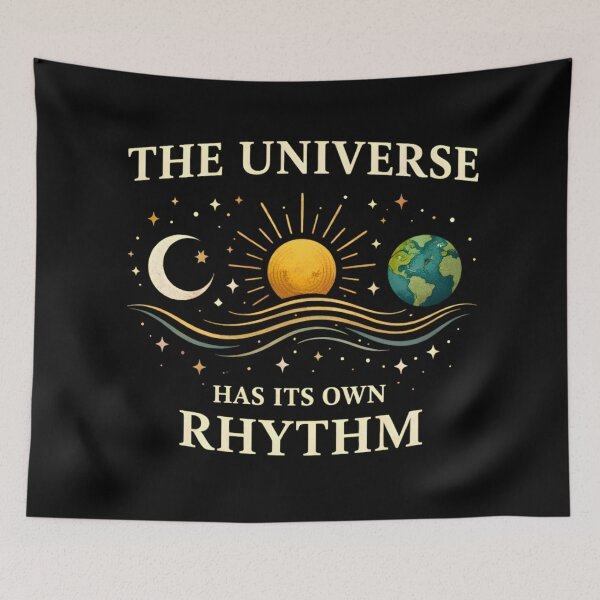 Item preview, The Universe Has Its Own Rhythm designed and sold by SoulenCify.