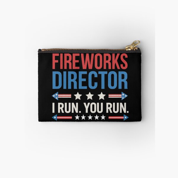 Item preview, Fireworks Director I Run You Run Funny Patriotic Quote designed and sold by flagylART.
