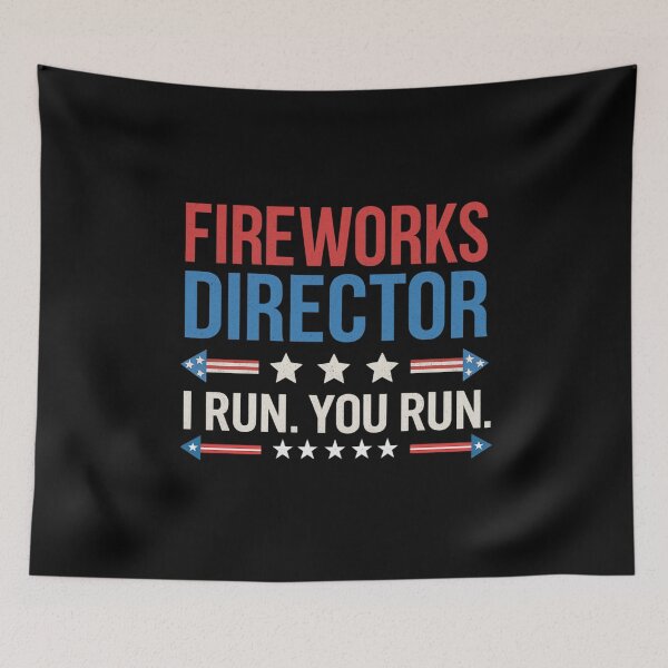 Item preview, Fireworks Director I Run You Run Funny Patriotic Quote designed and sold by flagylART.