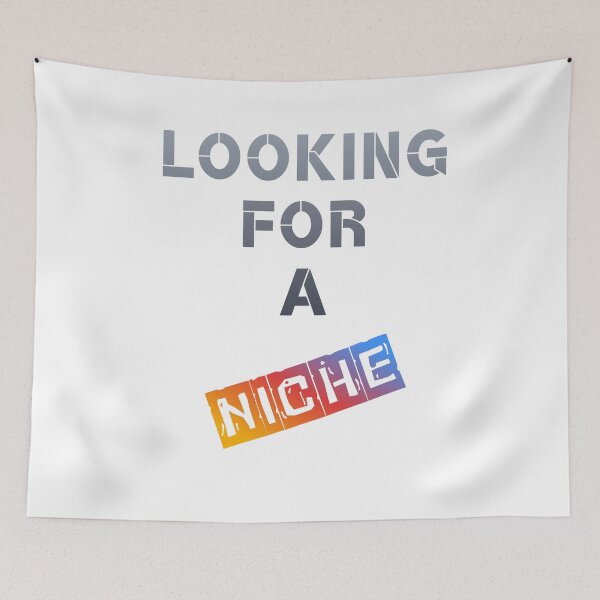 Item preview, Looking for a Niche – Funny Entrepreneur Gift designed and sold by BLAKZONE.