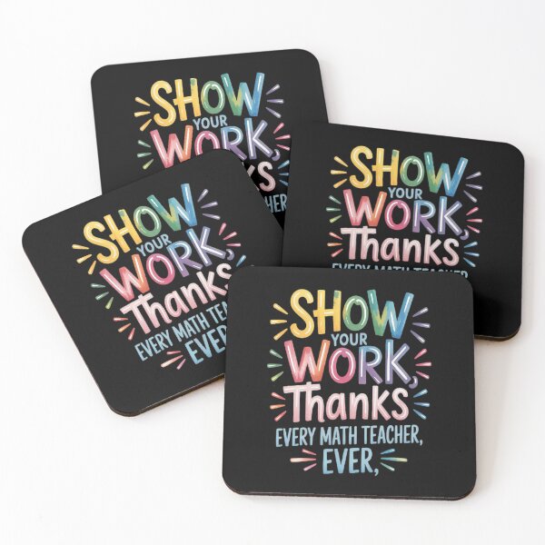 Item preview, Back To School Show Your Work, Thanks Math Teacher designed and sold by NicolaMail.