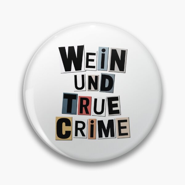 Item preview, wein und true crime designed and sold by jkrphoto.