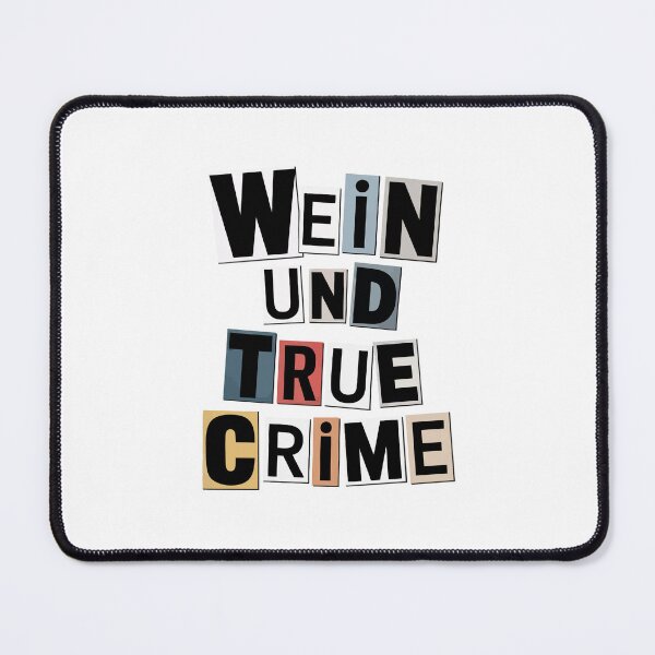 Item preview, wein und true crime designed and sold by jkrphoto.