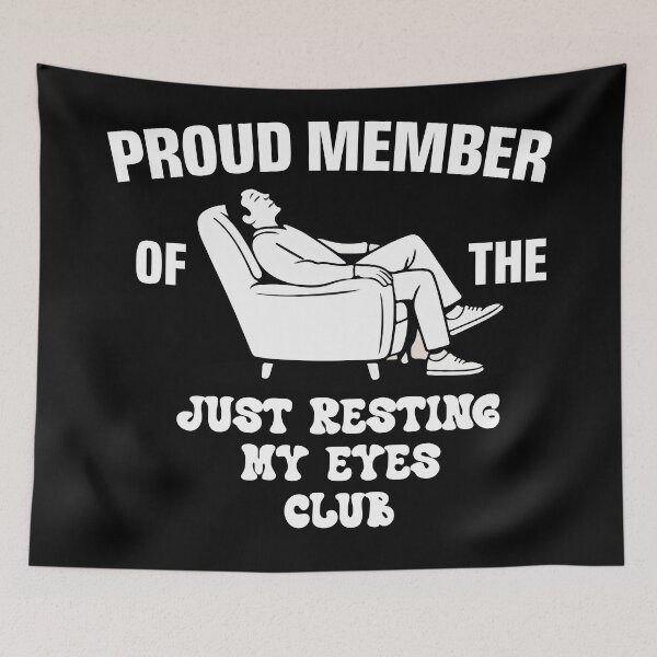 Item preview, proud member of the just resting my eyes club designed and sold by khallidaart.