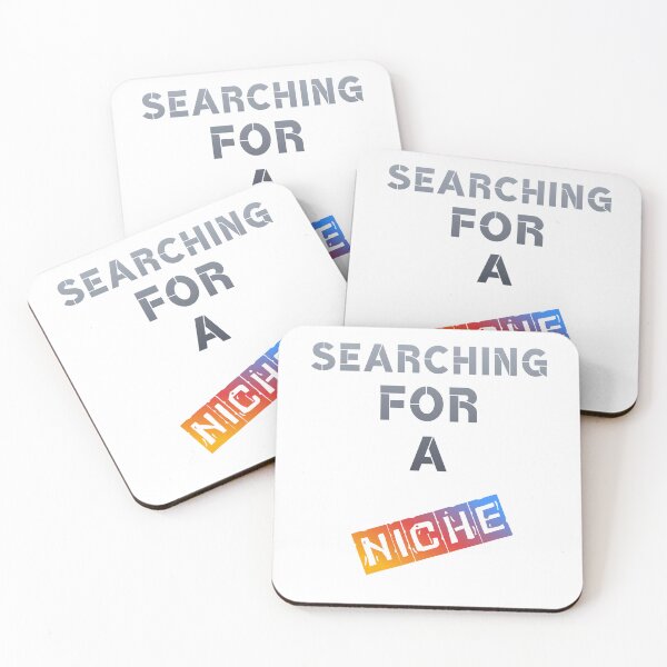 Item preview, Searching for a Niche – Funny Business Gift designed and sold by BLAKZONE.