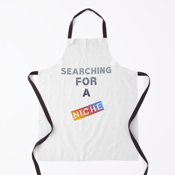 Item preview, Searching for a Niche – Funny Business Gift designed and sold by BLAKZONE.