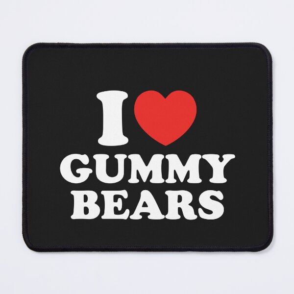 Item preview, I Love Gummy Bears designed and sold by shitpostee.