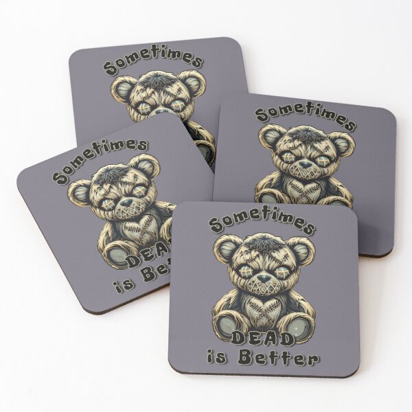 Item preview, SOMETIMES DEAD IS BETTER- BEAR designed and sold by Pickle Wicked Designs.