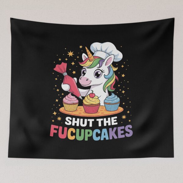 Item preview, Funny Unicorn I Just Baked You Some Shut The Fucupcakes  designed and sold by InspiredFoul.