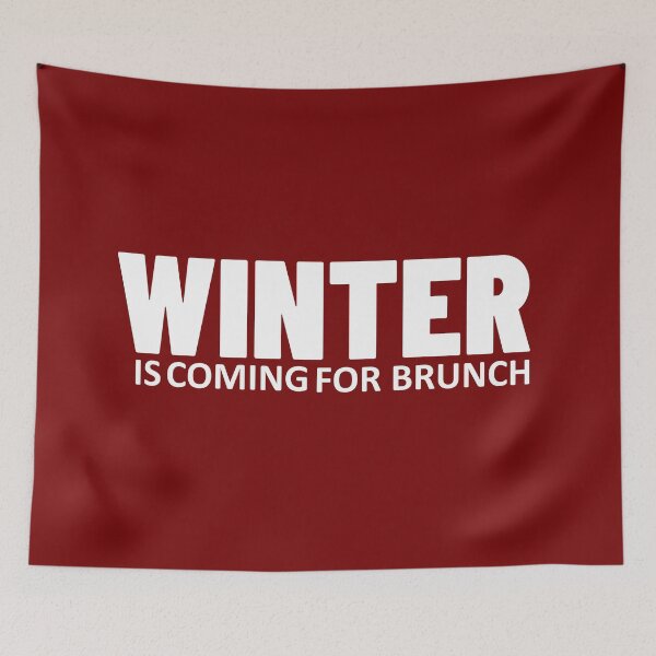 Item preview, Winter Is Coming for Brunch – Funny Brunch Lover Foodie Tee designed and sold by Nigflute.