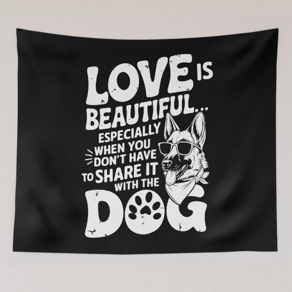 Item preview, Love Is Beautiful, Especially When You Share It with a Dog designed and sold by Art-Arcade6.