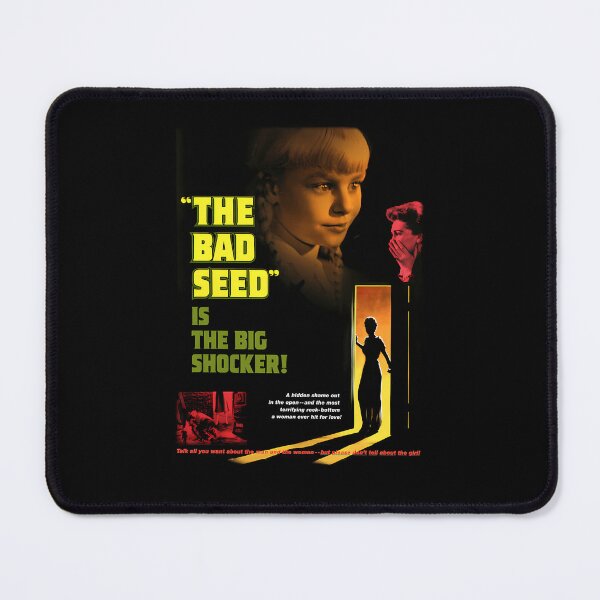 Item preview,  The Bad Seed Is The Big Shocker designed and sold by GeorgeDuenas48.