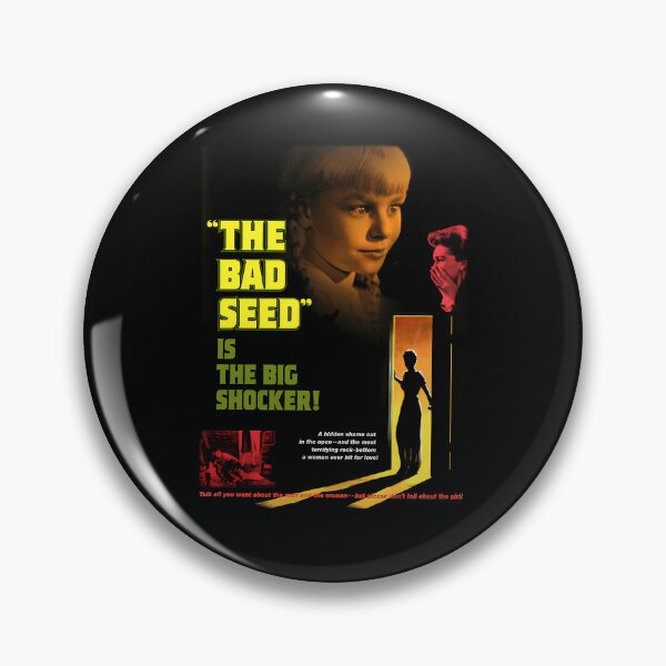 Item preview,  The Bad Seed Is The Big Shocker designed and sold by GeorgeDuenas48.
