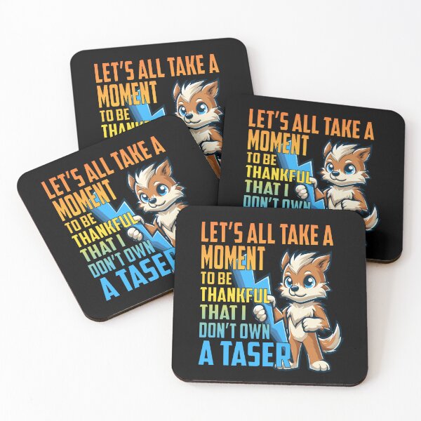 Item preview, Funny Sarcastic Quote - Thankful I Don't Own A Taser Cute Animal designed and sold by Mr Lee.
