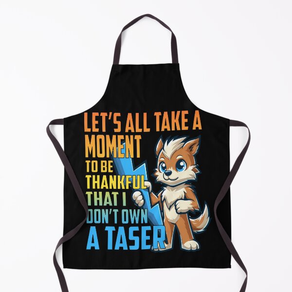 Item preview, Funny Sarcastic Quote - Thankful I Don't Own A Taser Cute Animal designed and sold by Mr Lee.