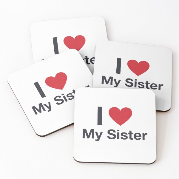 Item preview, I love my sister - family connection, sisterhood designed and sold by GagShots.