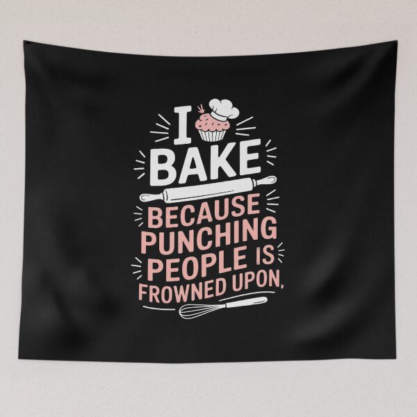 Item preview, I Bake Because Punching People Is Frowned Upon Baking Baker  designed and sold by InspiredFoul.
