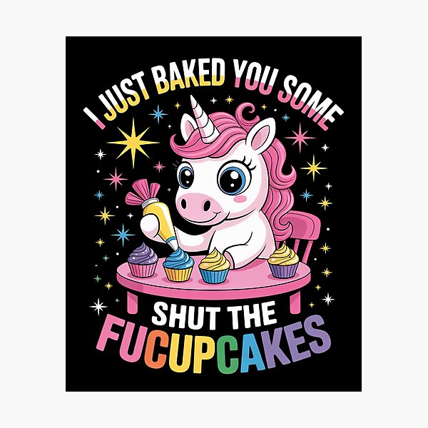 Item preview, I Baked You Some Shut The Fucupcakes Cake Lover 3  designed and sold by InspiredFoul.