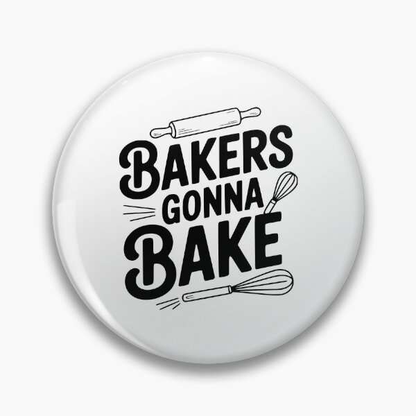 Item preview, Bakers Gonna Bake designed and sold by Frank Ring.