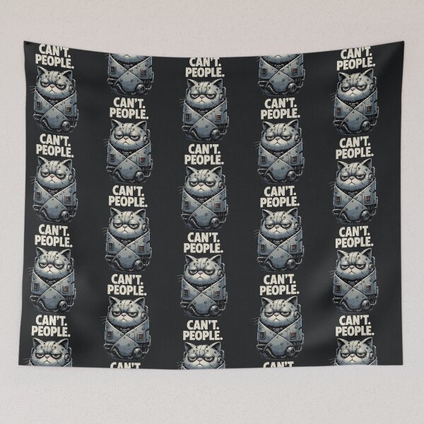 Item preview, Can’t People – Sarcastic Cyborg Funny Cat Mood Design designed and sold by Taans-Creation.