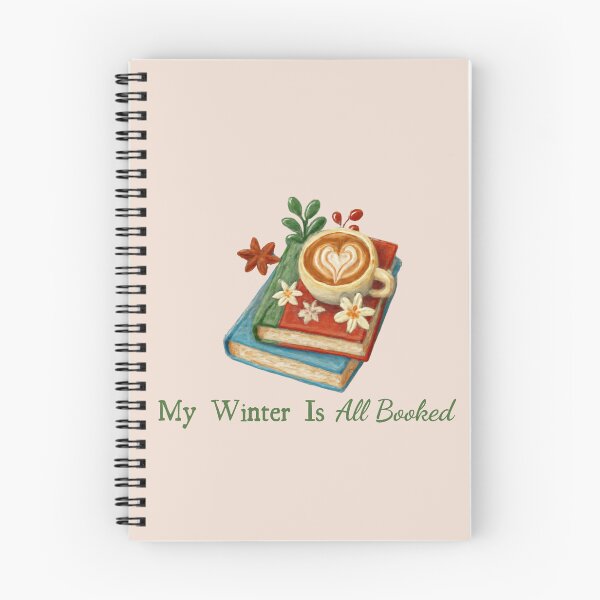 Item preview, My Winter Is All Booked Reading Quote designed and sold by Inkworksbyshery.