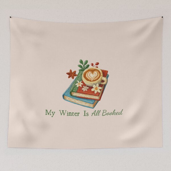 Item preview, My Winter Is All Booked Reading Quote designed and sold by Inkworksbyshery.