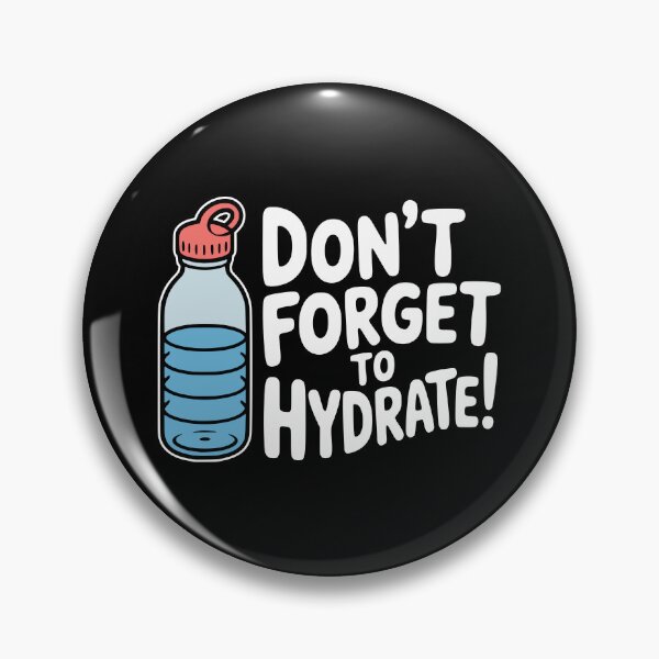 Item preview, Don't Forget To Hydrate! Funny Hydration Pun designed and sold by PMCreative.
