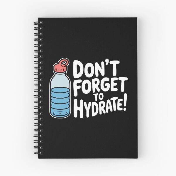Item preview, Don't Forget To Hydrate! Funny Hydration Pun designed and sold by PMCreative.