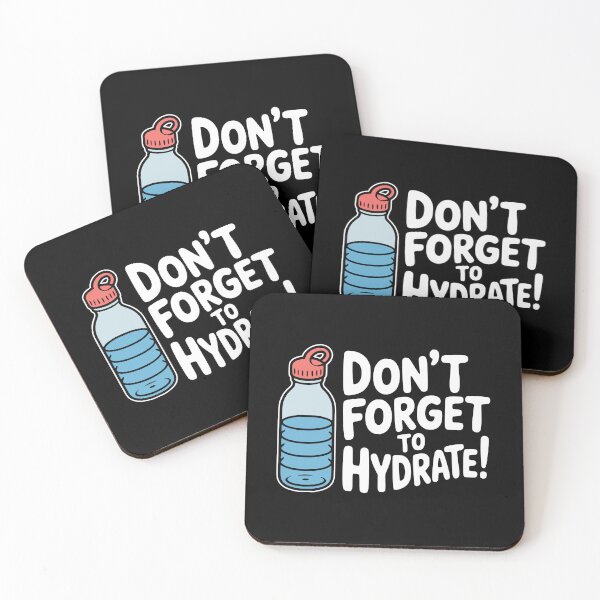 Item preview, Don't Forget To Hydrate! Funny Hydration Pun designed and sold by PMCreative.