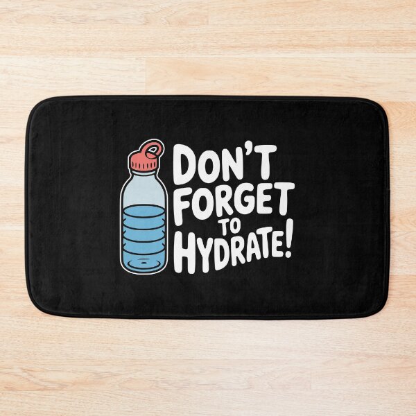 Item preview, Don't Forget To Hydrate! Funny Hydration Pun designed and sold by PMCreative.