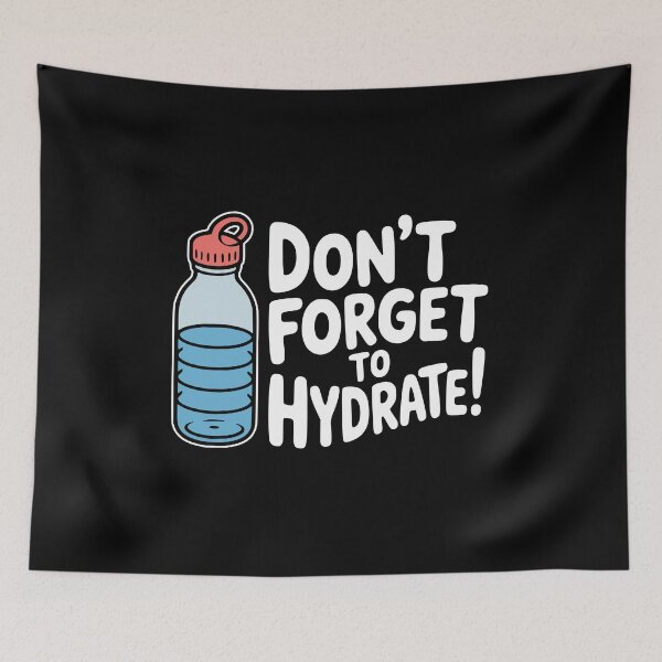 Item preview, Don't Forget To Hydrate! Funny Hydration Pun designed and sold by PMCreative.