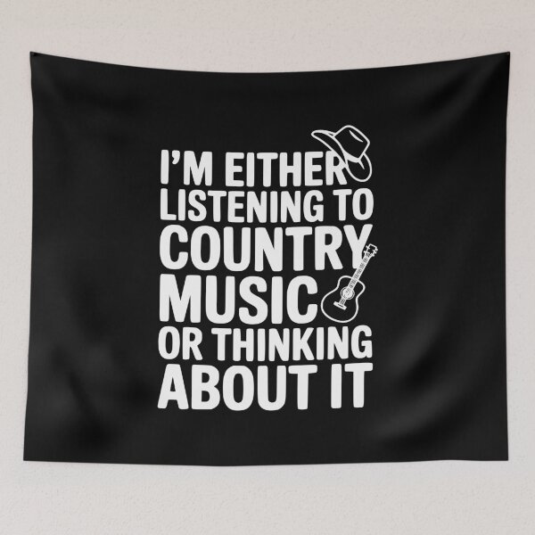Item preview, I'm Either Listening to Country Music or Thinking About It designed and sold by Frank Ring.
