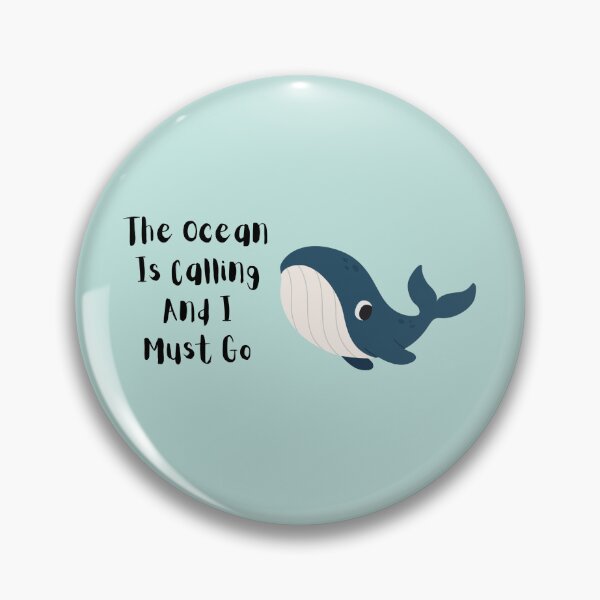 Item preview, The Ocean Is Calling And I Must Go designed and sold by Nesro34.