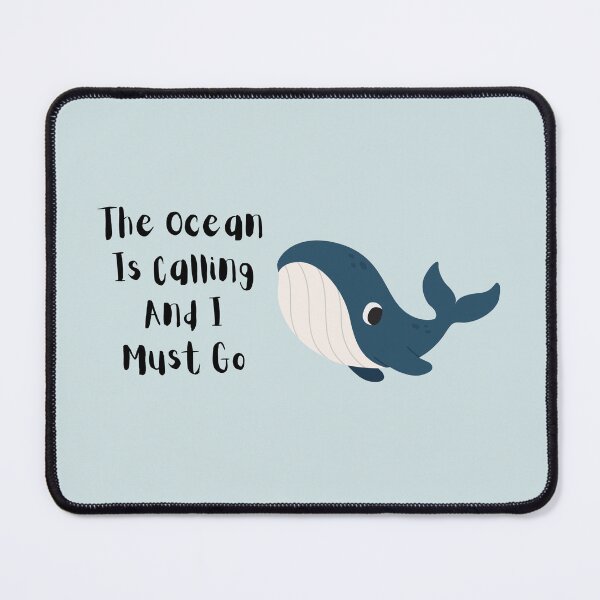 Item preview, The Ocean Is Calling And I Must Go designed and sold by Nesro34.