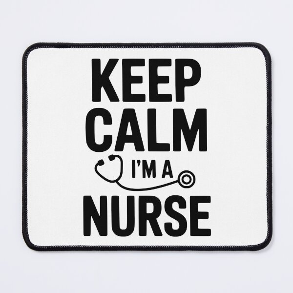 Item preview, Keep Calm I'm a Nurse designed and sold by Frank Ring.