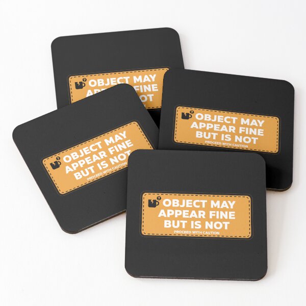 Item preview, Object May Appear Fine But Is Not Warning Sign designed and sold by Owcomm.