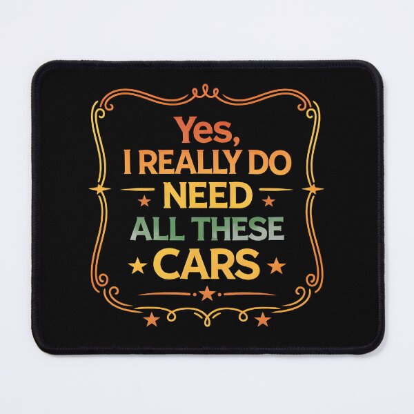 Item preview, Yes I Really Do Need All These Cars Funny Garage Mechanic designed and sold by hemagamo.