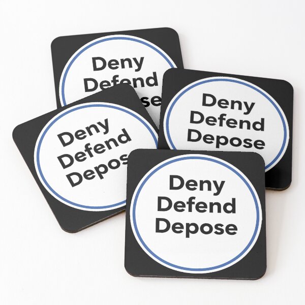 Item preview, Deny Defend Depose designed and sold by Owcomm.