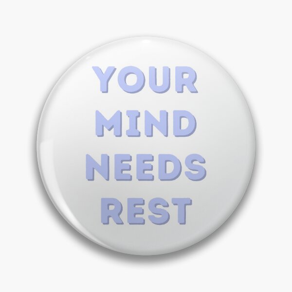 Item preview, Your Mind Needs Rest – Calm Overthinking & Stress Relief Quote designed and sold by designbymahi.