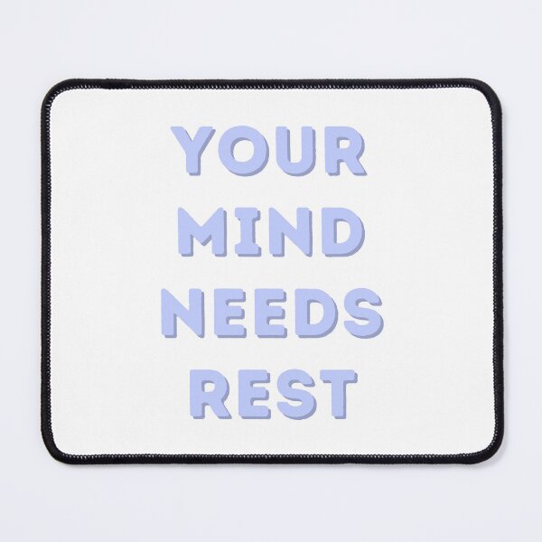 Item preview, Your Mind Needs Rest – Calm Overthinking & Stress Relief Quote designed and sold by designbymahi.