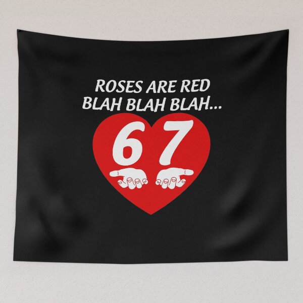 Item preview, Roses Red Blah Six Seven Funny Valentine Meme Lover designed and sold by elderberry.
