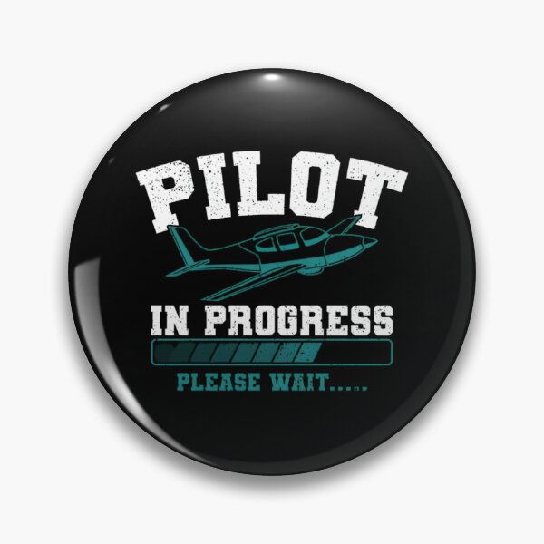 Item preview, Pilot In Progress Please Wait, Aircraft Pilot, Pilot, Navigator, Aviator, Airplane Pilot, Aviation, Pilot Trainee  designed and sold by DoodleUrban.