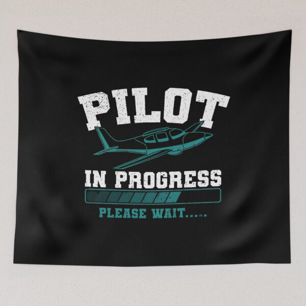 Item preview, Pilot In Progress Please Wait, Aircraft Pilot, Pilot, Navigator, Aviator, Airplane Pilot, Aviation, Pilot Trainee  designed and sold by DoodleUrban.