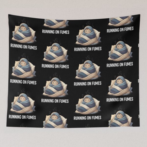 Item preview, Running on Fumes Exhausted Cozy Wrapped designed and sold by MulteeverseStudio.